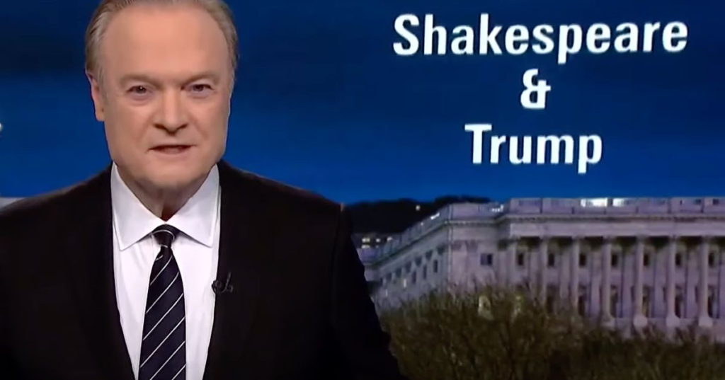 Lawrence O’Donnell Sums Up Trump’s Latest Move With A Shakespearean Burn