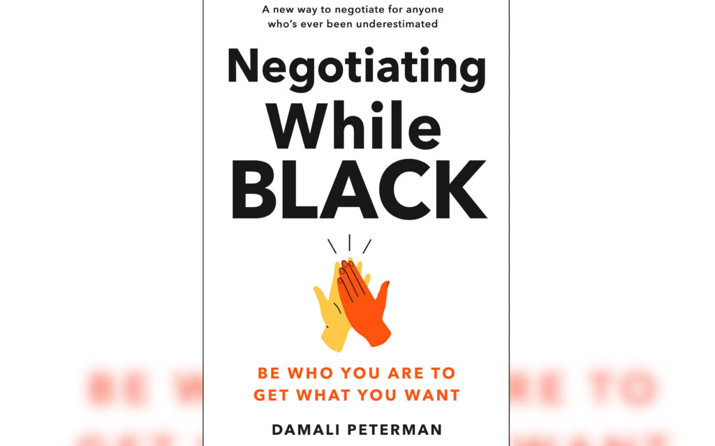 Damali Peterman on her book 'Negotiating While Black' | Life Hacks