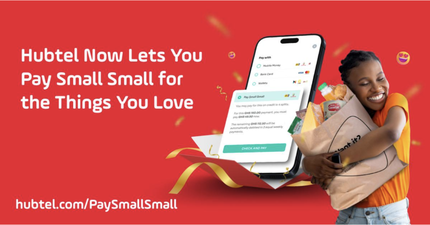 Pay Small Small for the Things You Love on Hubtel